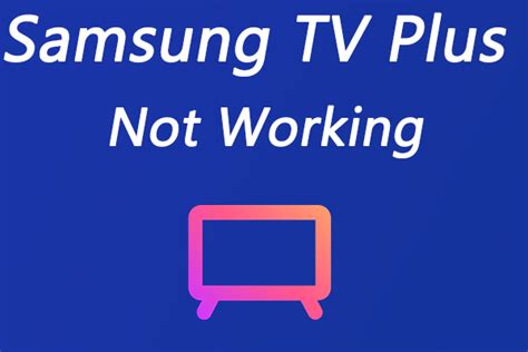 Samsung tv plus not working. Things To Know About Samsung tv plus not working. 